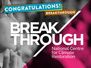 Breakthrough, the National Centre for Climate Restoration, was established in 2014 to bring new momentum, and a new way of working, to the climate crisis. Led by longstanding climate and sustainability activists Luke Taylor, Giselle Wilkinson, Philip Sutton and David Spratt, Breakthrough has challenged the movement to consider adopting climate emergency campaigning to restore a safe climate. Breakthrough is responsible for a number of influential climate restoration forums, and has recently launched a series of reports in the lead-up to the UN climate talks. The next Breakthrough forum is planned for November 4. www.breakthroughonline.org.au